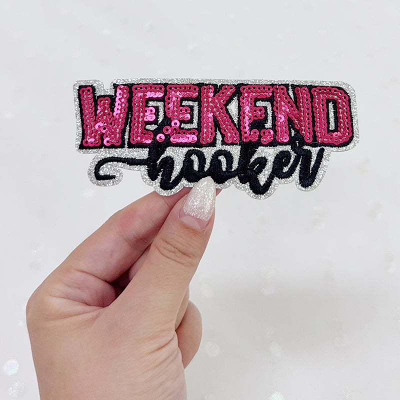 SEQUIN WEEKEND HOOKER Embroidered Hat Patch