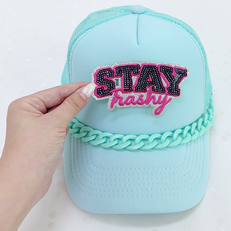 SEQUIN STAY TRASHY Embroidered Hat Patch