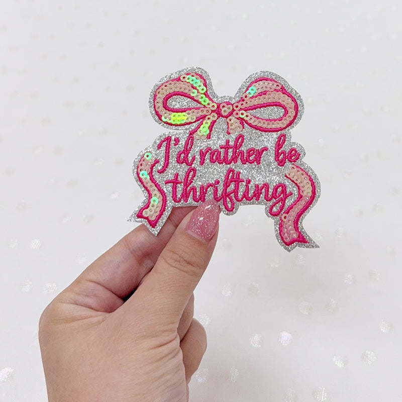 SEQUIN I'D RATHER BE THRIFTING Embroidered Hat Patch